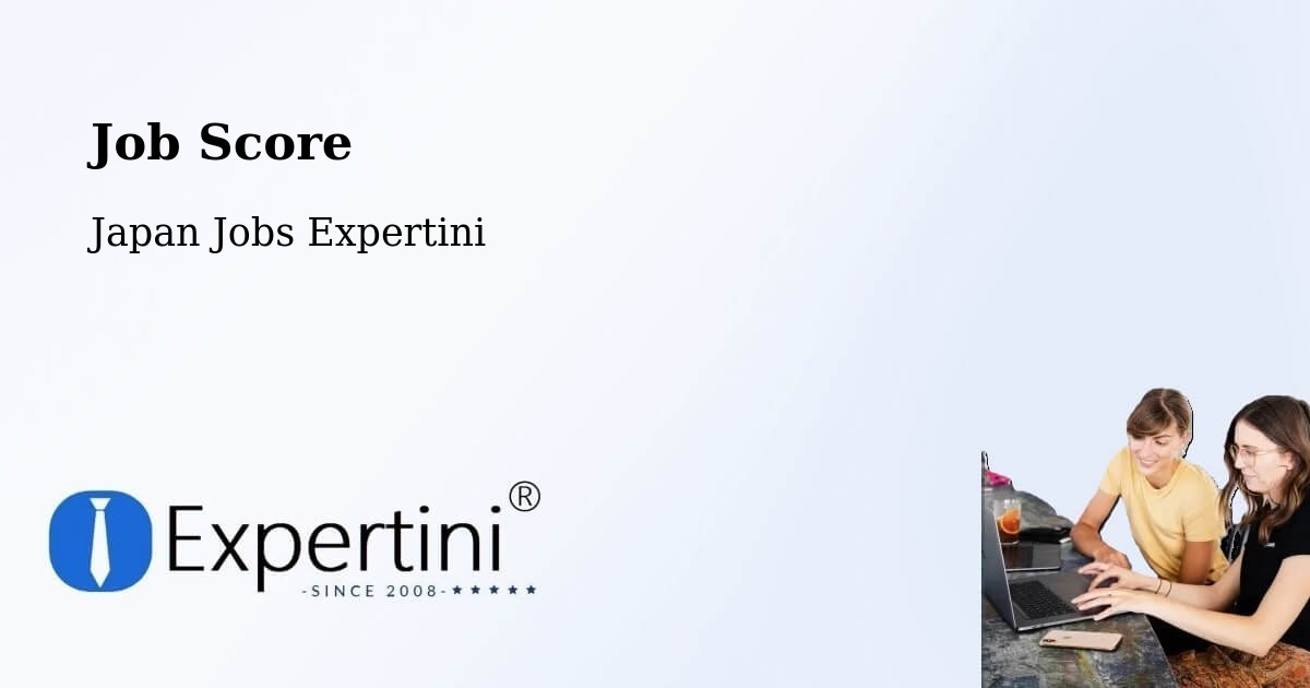 Job Score & Job Description Score Tool – Handa Shi - Japan Jobs Expertini